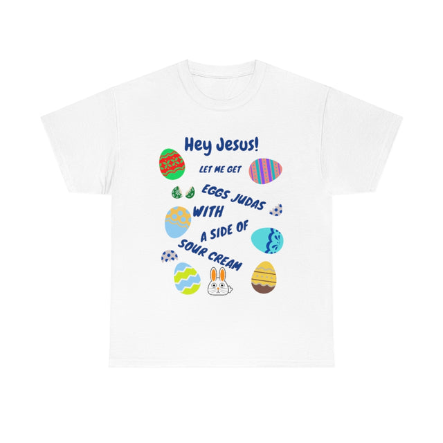 Hey Jesus - Eggs Judas