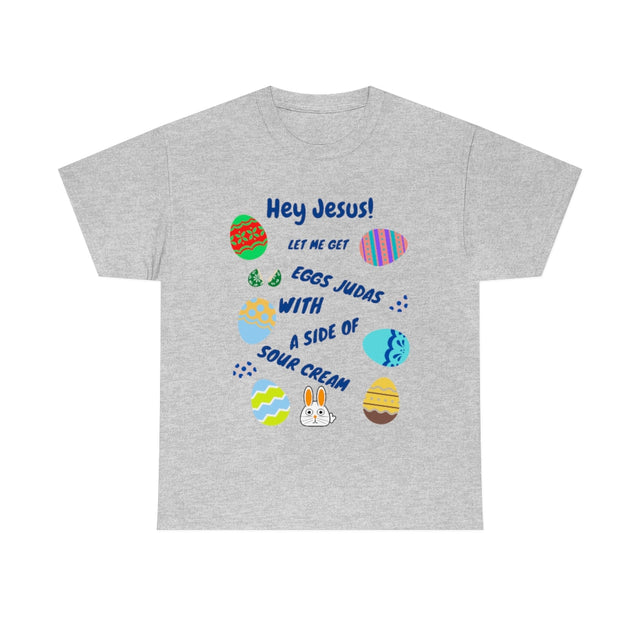 Hey Jesus - Eggs Judas