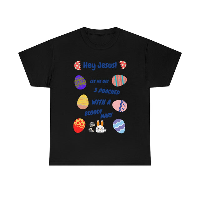 Hey Jesus - Poached
