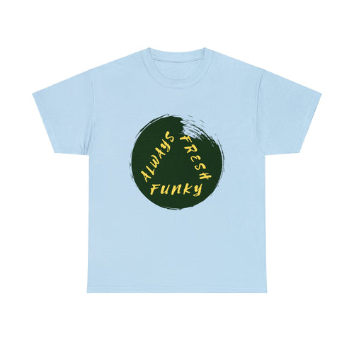 Always Funky Fresh Circle Graphic T-shirt