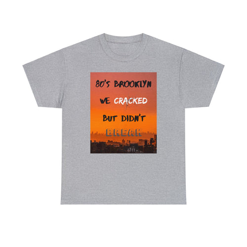 80's Brooklyn Unisex T-Shirt