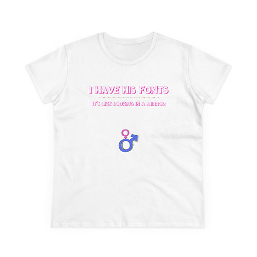 I have His Fonts - Adult